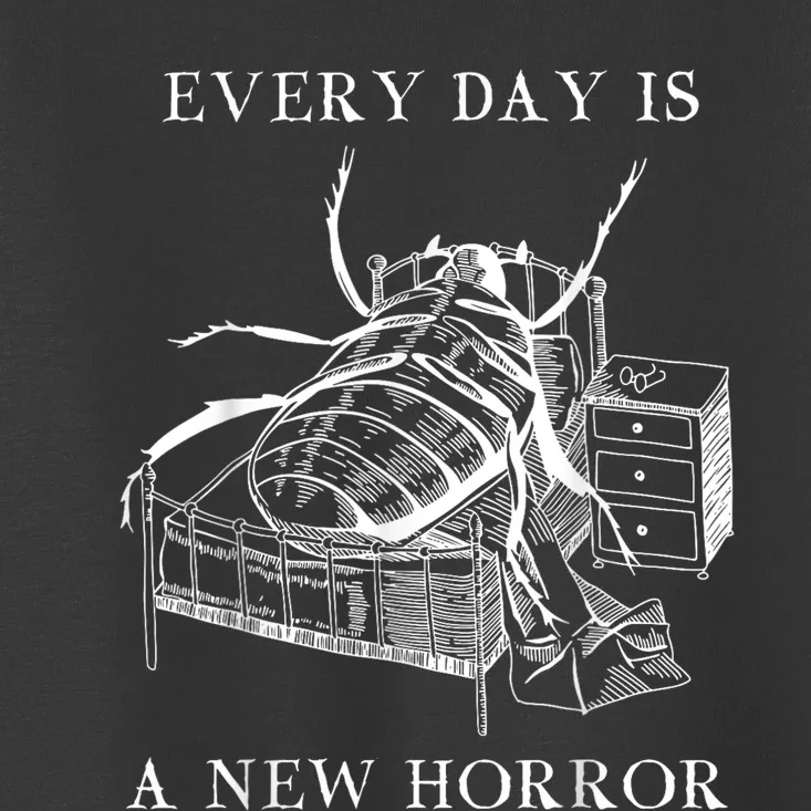 Every Day Is A New Horror Toddler T-Shirt