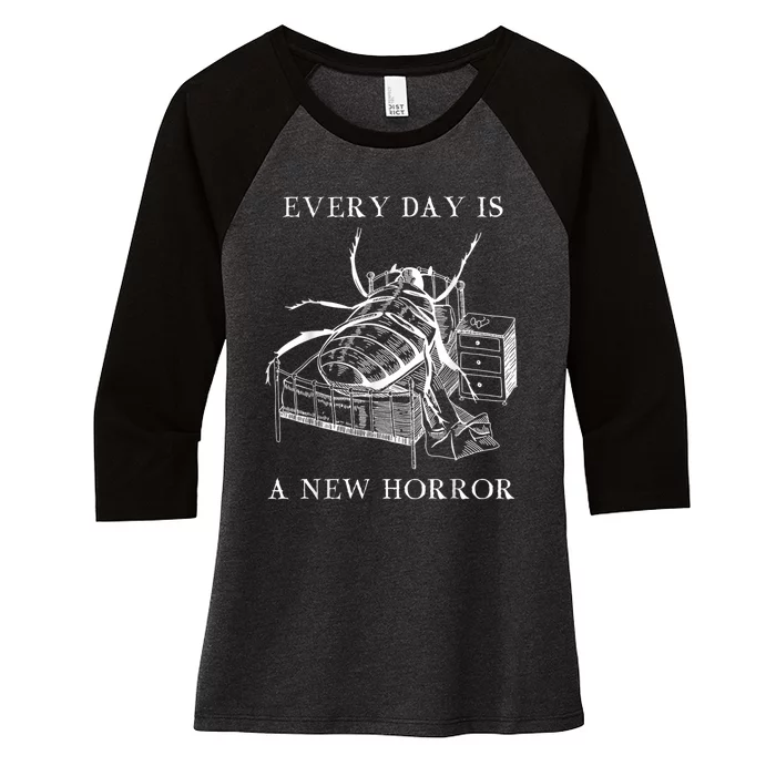 Every Day Is A New Horror Women's Tri-Blend 3/4-Sleeve Raglan Shirt