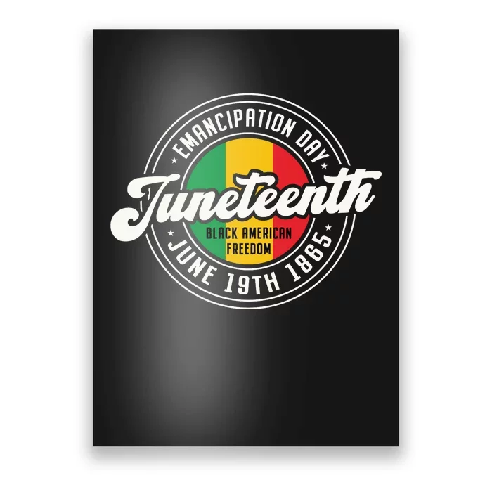 Emancipation Day Juneteenth Freedom Graphic Poster