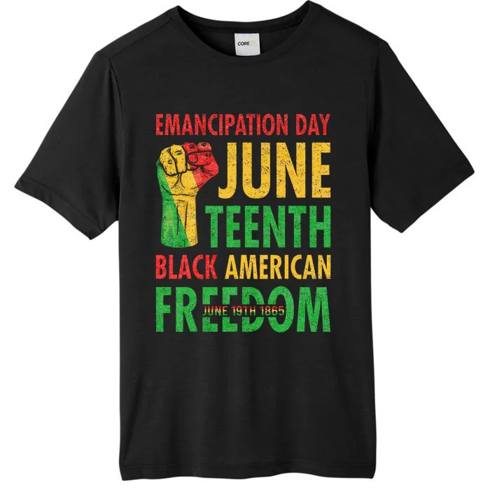 Emancipation Day Juneteenth Black American Freedom ChromaSoft Performance T-Shirt