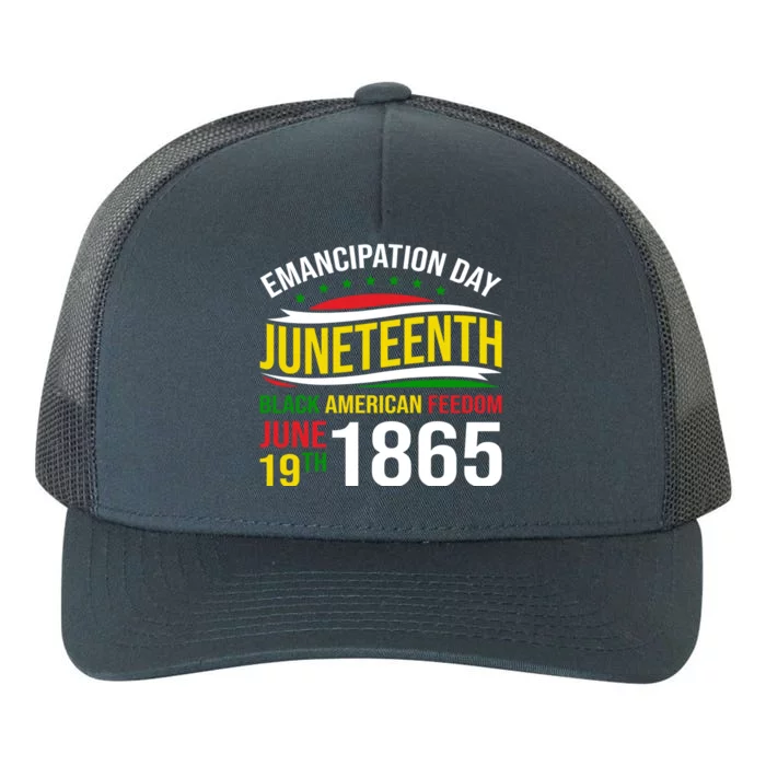 Ecipation Day Junenth Black American Freedom June 19th Meaningful Gift Yupoong Adult 5-Panel Trucker Hat