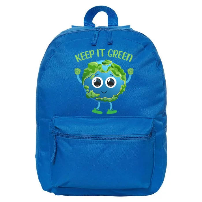 Earth Day Keep It Green Save The Planet Cool Gift 16 in Basic Backpack