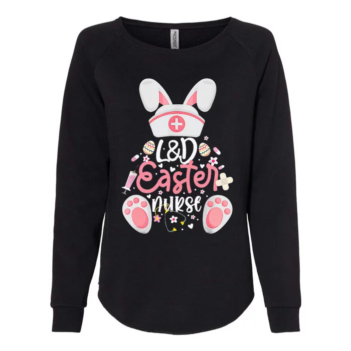 Easter Day L&D Nurse Outfit Bunny Labor And Delivery Easter Womens California Wash Sweatshirt