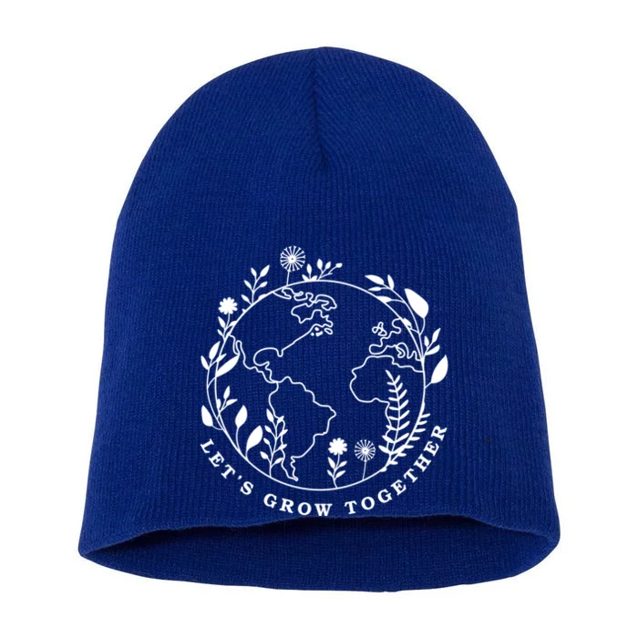 Earth Day Lets Grow Together Gift Short Acrylic Beanie