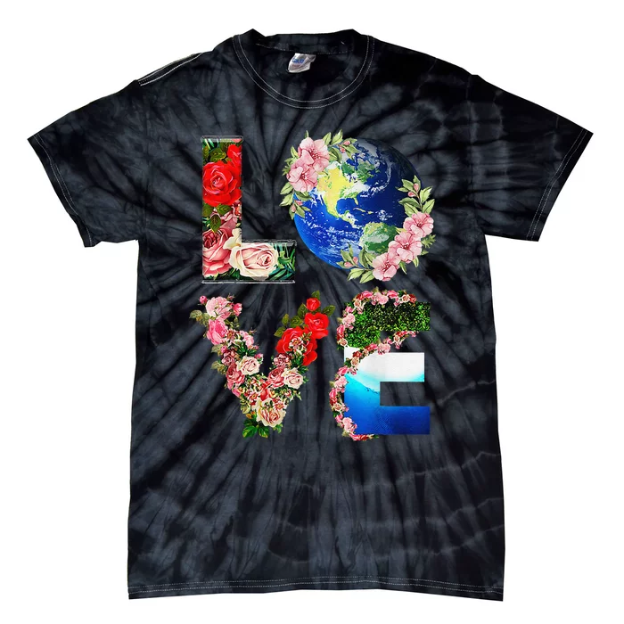 Earth Day Love Flowers Cute Earth Day Tie-Dye T-Shirt