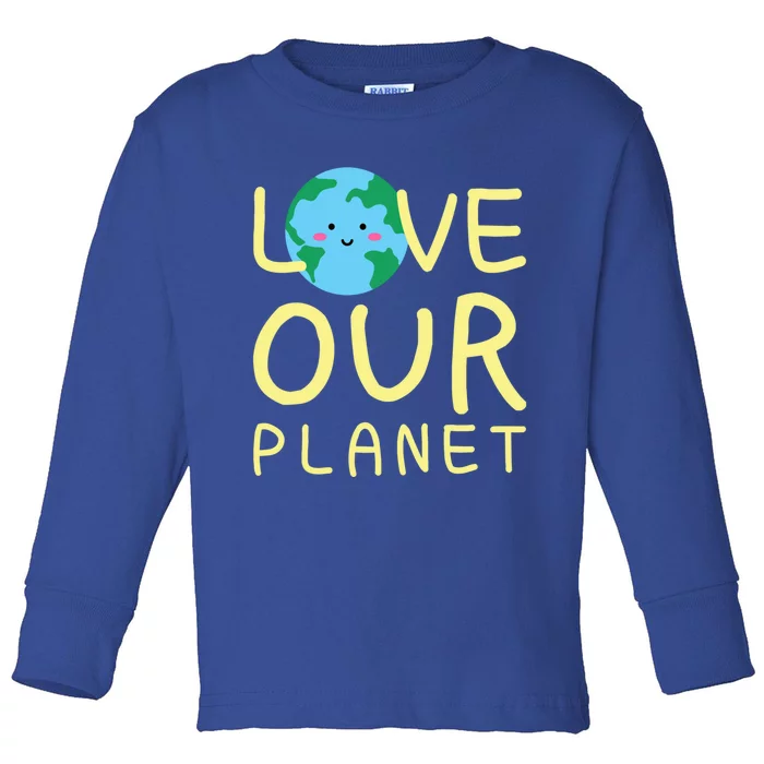 Earth Day Love Our Planet Protect The Environt Kawaii Gift Toddler Long Sleeve Shirt