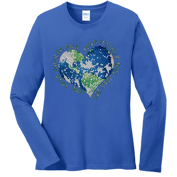 Earth Day Love Your Mother Heart Earth Climate Conservation Gift Ladies Long Sleeve Shirt