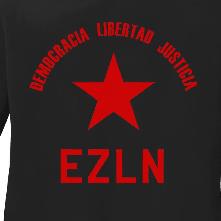 EZLN Democracia Libertad Justicia  Zapatista Socialist Ladies Long Sleeve Shirt