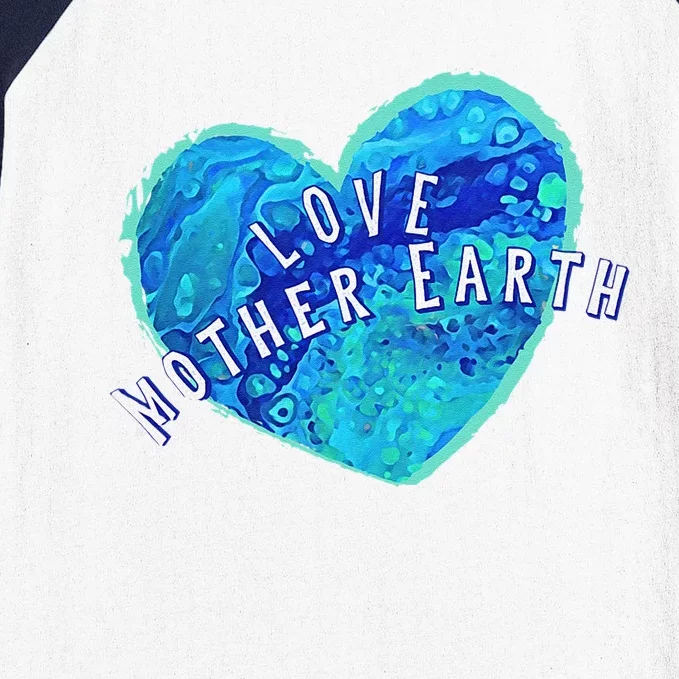 Earth Day Love Mother Earth Original Art Painted Earth Heart Baseball Sleeve Shirt