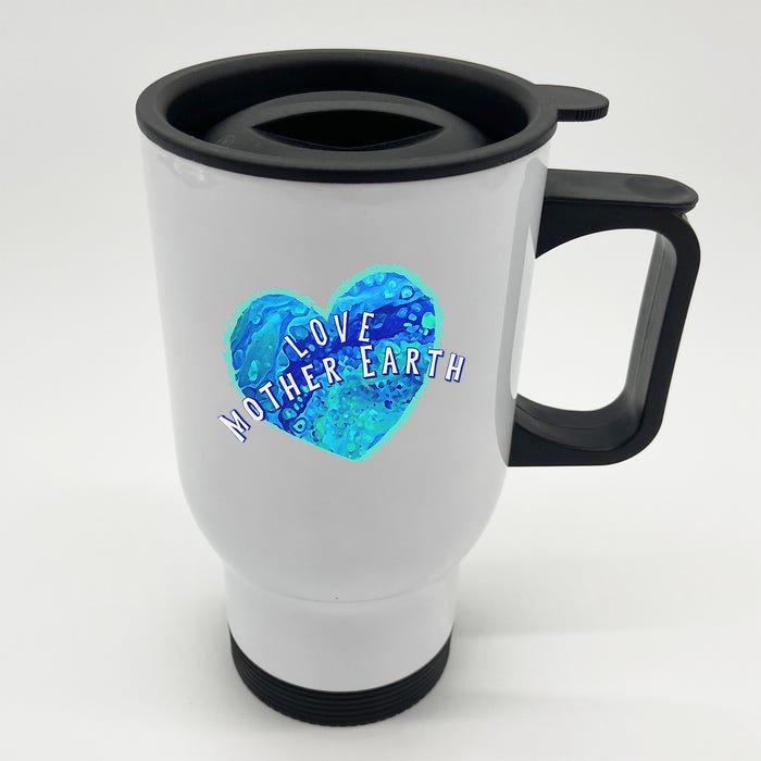 Earth Day Love Mother Earth Original Art Painted Earth Heart Front & Back Stainless Steel Travel Mug