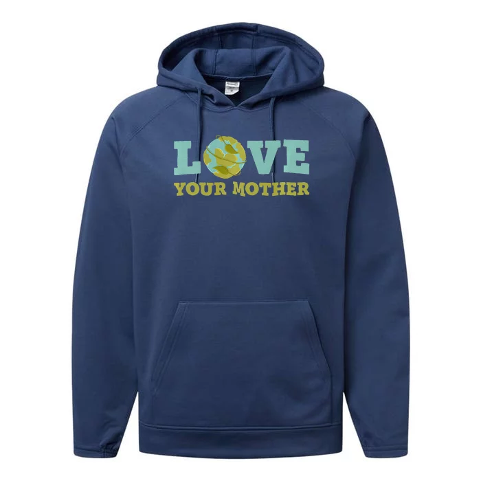 Earth Day Love Your Mother Planet Environment Women Performance Fleece Hoodie