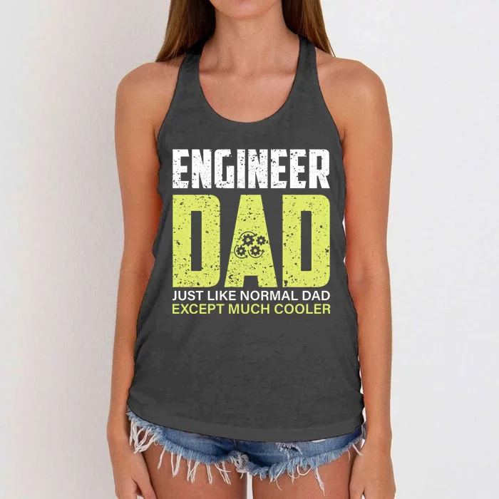 Engineers Dad Much Cooler Meaningful Gift Women's Knotted Racerback Tank