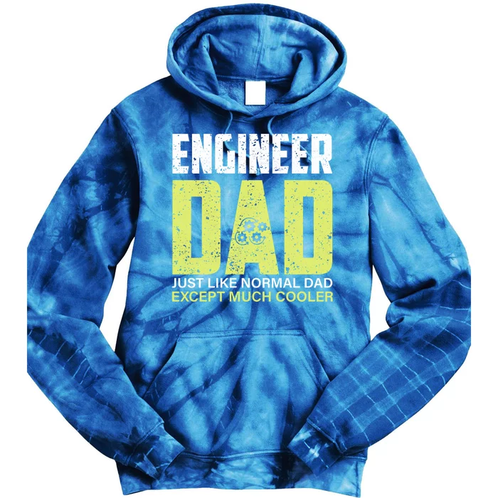 Engineers Dad Much Cooler Meaningful Gift Tie Dye Hoodie