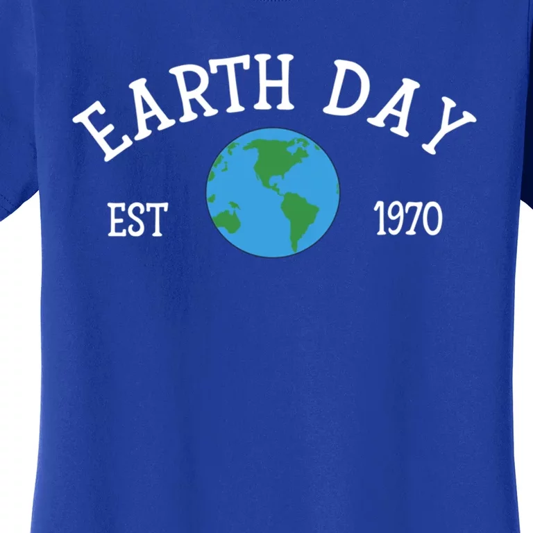 Earth Day Meaningful Gift Est 1970 Keeping It Green And Save Our Planet Cool Gif Women's T-Shirt