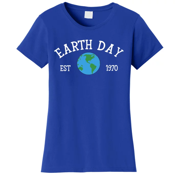 Earth Day Meaningful Gift Est 1970 Keeping It Green And Save Our Planet Cool Gif Women's T-Shirt