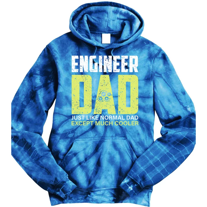 Engineers Dad Much Cooler Gift Tie Dye Hoodie