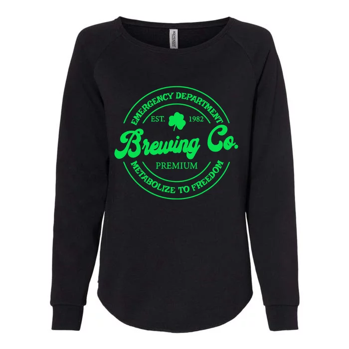 Emergency Department Metabolize To Freedom St Patricks Day Womens California Wash Sweatshirt