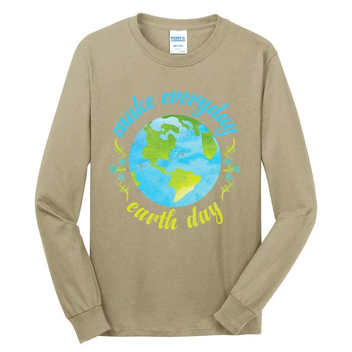 Earth Day Make Everday Earth Day Mother Earth Planet Tall Long Sleeve T-Shirt