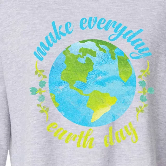 Earth Day Make Everday Earth Day Mother Earth Planet Cropped Pullover Crew