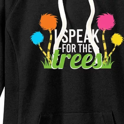 Earth Day Nature Lover Design Speak For The Trees Women's Fleece Hoodie