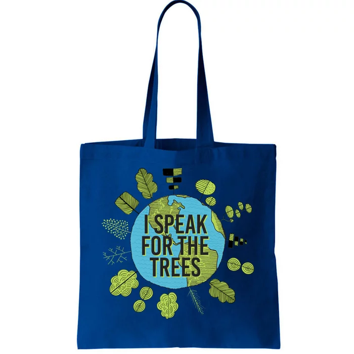 Earth Day Nature Environtalist Outfit Speak For The Trees Meaningful Gift Tote Bag