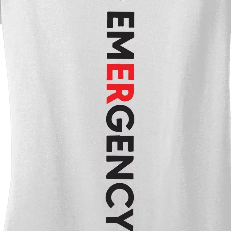 Emergency Department Nurse ER Nurse Women's V-Neck T-Shirt