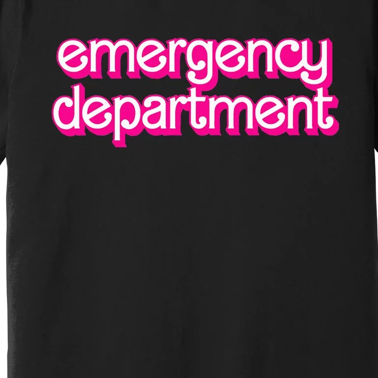 Emergency Department Nurses Er Doctor Premium T-Shirt