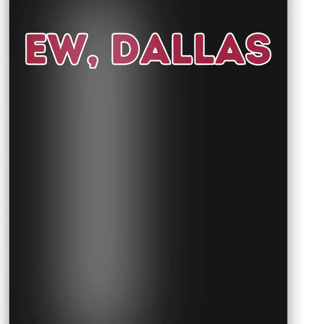 Ew Dallas New York Football Poster