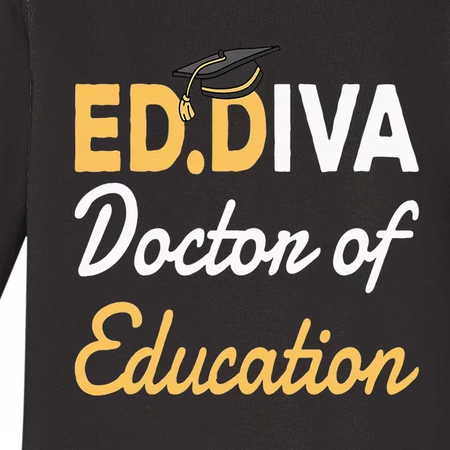 EdD Doctor Of Education Ed.D Diva Doctoral Degree Baby Long Sleeve Bodysuit