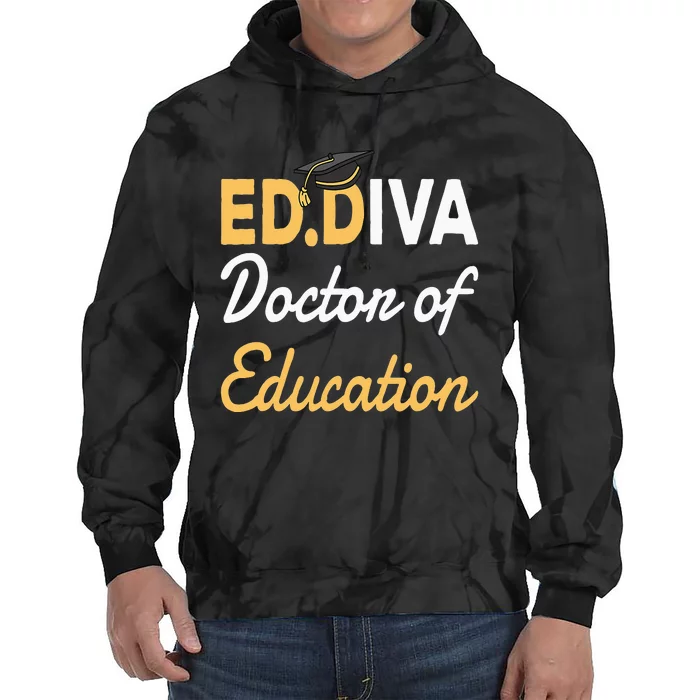 EdD Doctor Of Education Ed.D Diva Doctoral Degree Tie Dye Hoodie