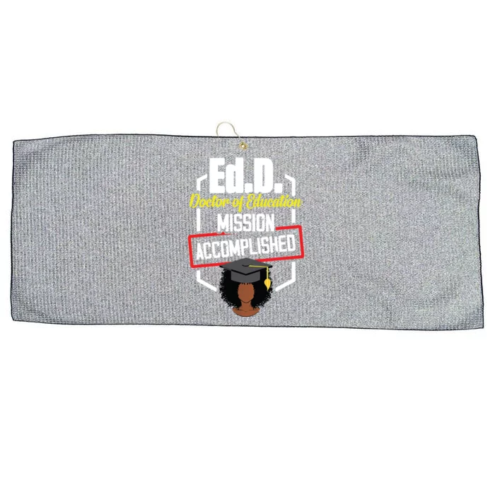 EdD Doctor Of Education Accomplish Doctorate Graduation Large Microfiber Waffle Golf Towel