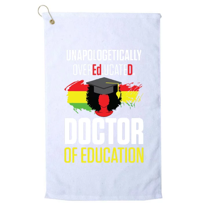 EdD Doctor Of Education Educated Doctorate Graduation Platinum Collection Golf Towel