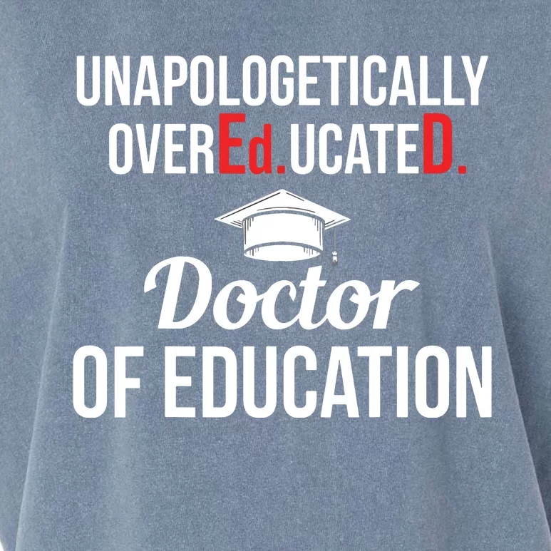 EdD Doctor Of Education Overeducated Doctorate Graduation Garment-Dyed Women's Muscle Tee