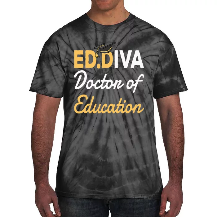 EdD Doctor Of Education Ed.D Diva Doctoral Degree Tie-Dye T-Shirt