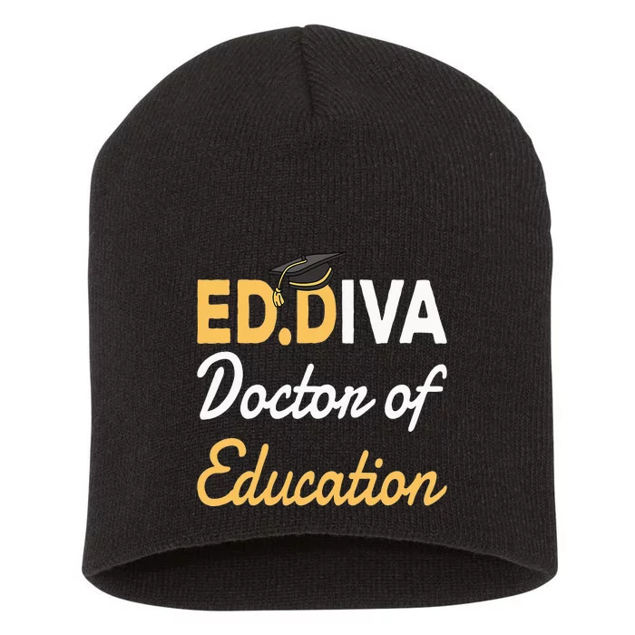 EdD Doctor Of Education Ed.D Diva Doctoral Degree Short Acrylic Beanie