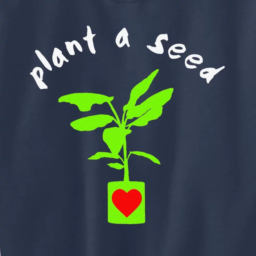 Earth Day Plant A Seed Tree Planting Kids Sweatshirt