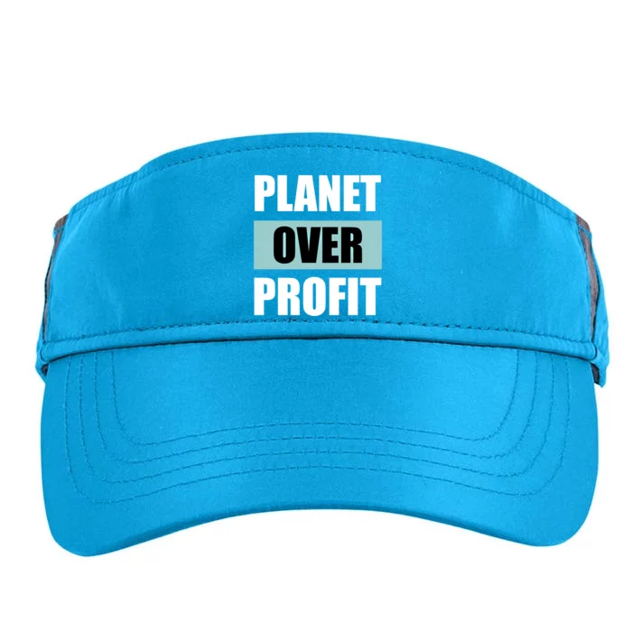 Earth Day Planet Over Profit Climate Change Gift Adult Drive Performance Visor