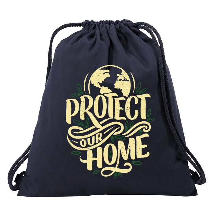 Earth Day Protect Our Planet Environment Earth Day Drawstring Bag