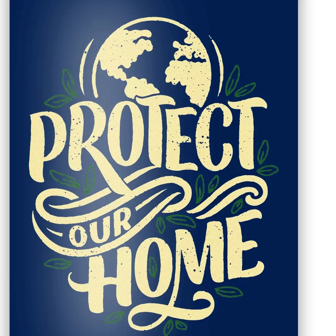 Earth Day Protect Our Planet Environment Earth Day Poster