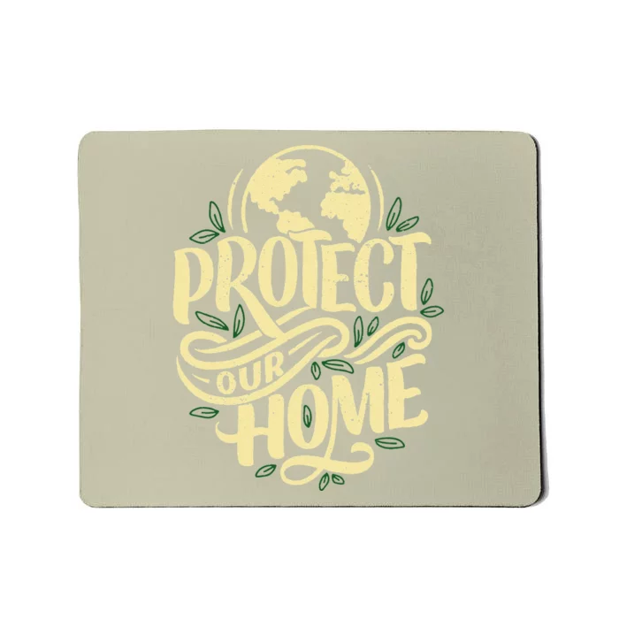 Earth Day Protect Our Planet Environment Earth Day Mousepad