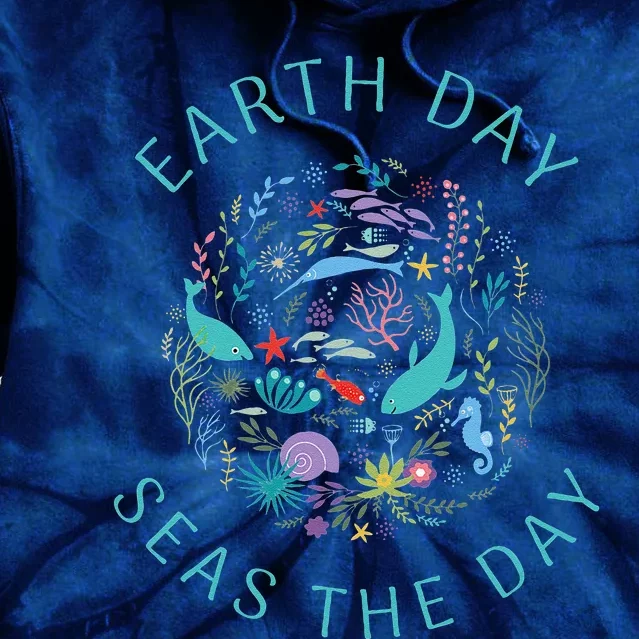 Earth Day Pun Seas The Day Sea Marine Life Whimsical Doodle Tie Dye Hoodie