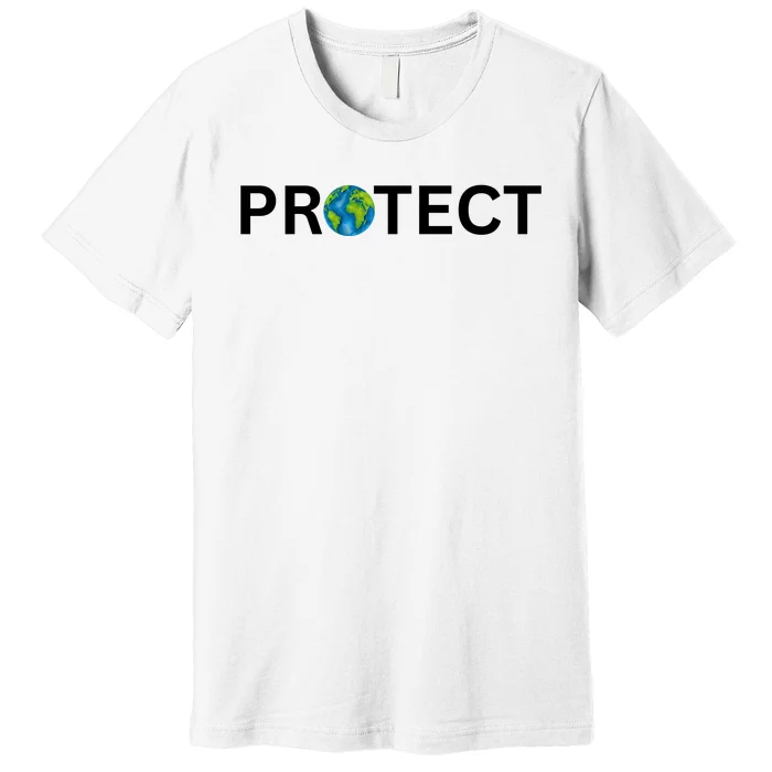 Earth Day Protect Earth Premium T-Shirt