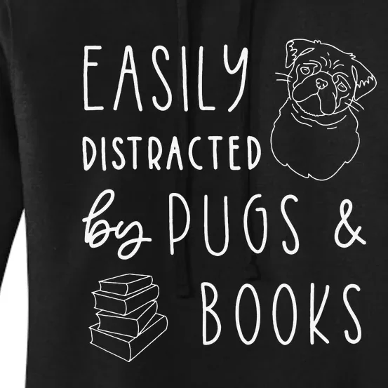 Easily Distracted Pugs & Books Pug Lover Tee Book Women's Pullover Hoodie