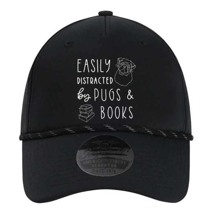 Easily Distracted Pugs & Books Pug Lover Tee Book Performance The Dyno Cap