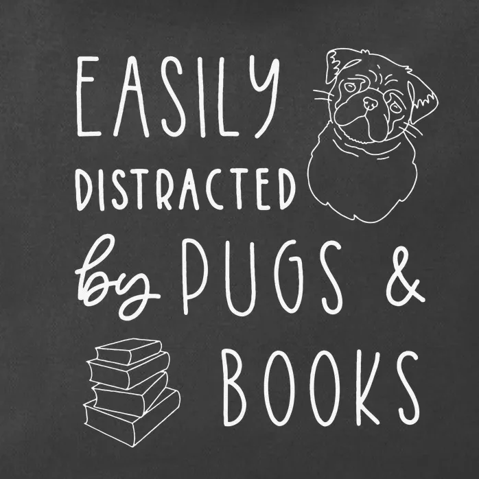 Easily Distracted Pugs & Books Pug Lover Tee Book Zip Tote Bag