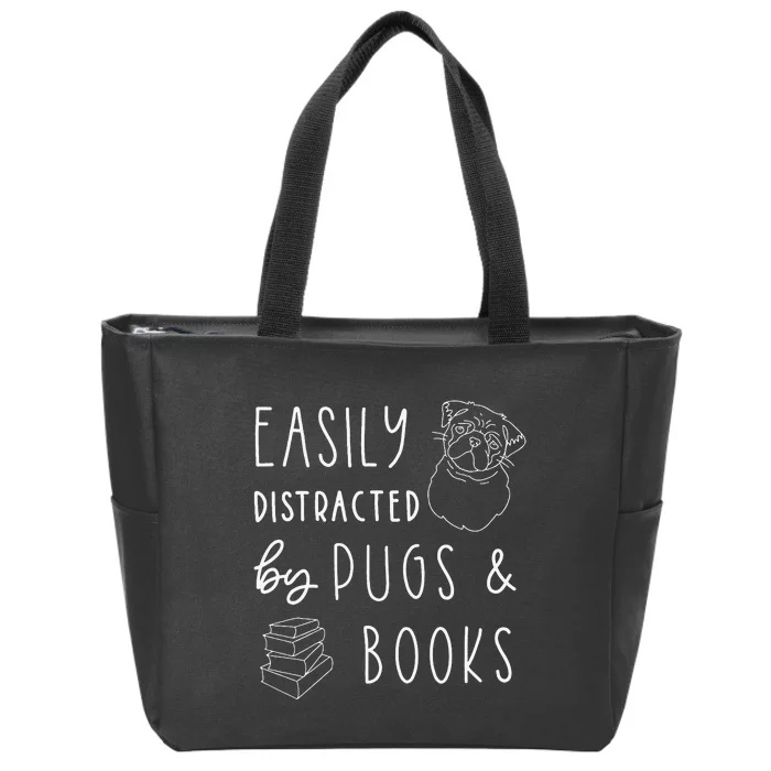 Easily Distracted Pugs & Books Pug Lover Tee Book Zip Tote Bag