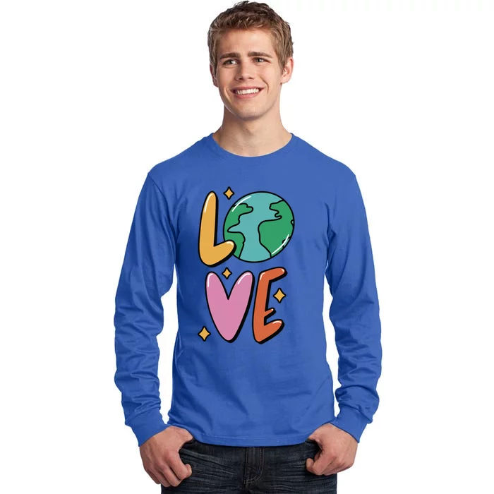 Earth Day Planet Anniversary Love Earth Day Environtal Great Gift Tall Long Sleeve T-Shirt