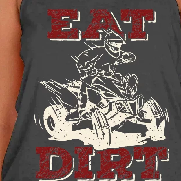 Eat Dirt Quad Biker Gift ATV Four Wheeler Quad Bike Lover Women's Knotted Racerback Tank