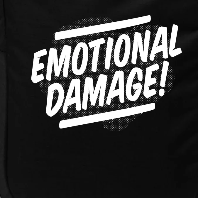 Emotional Damage Quote Impact Tech Backpack