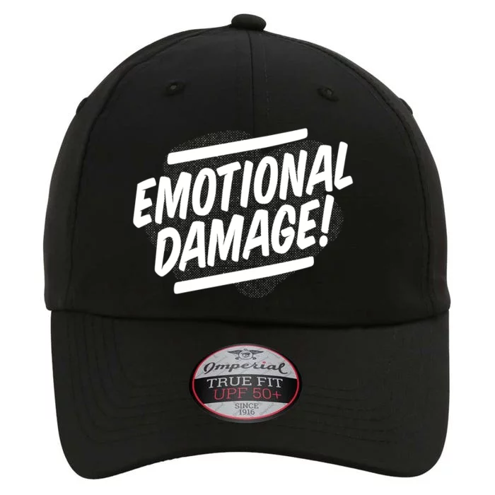 Emotional Damage Quote The Original Performance Cap